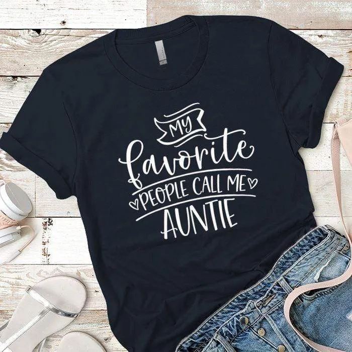 Call Me Auntie Premium Tees