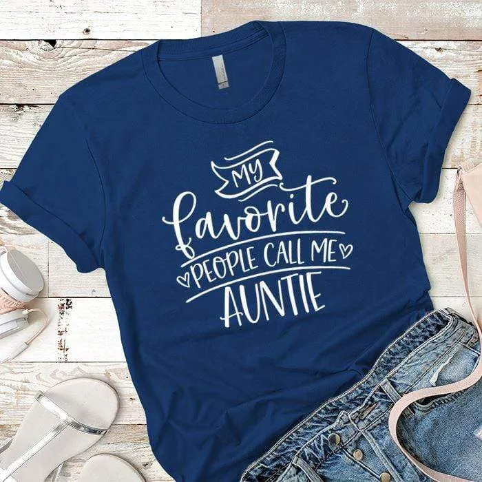 Call Me Auntie Premium Tees