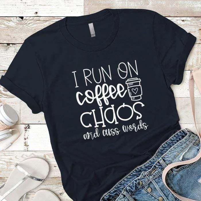 Coffee Chaos Cuss Words Premium Tees