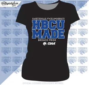 Fayetteville State | HBCU MADE Black Ladies Tees (**)