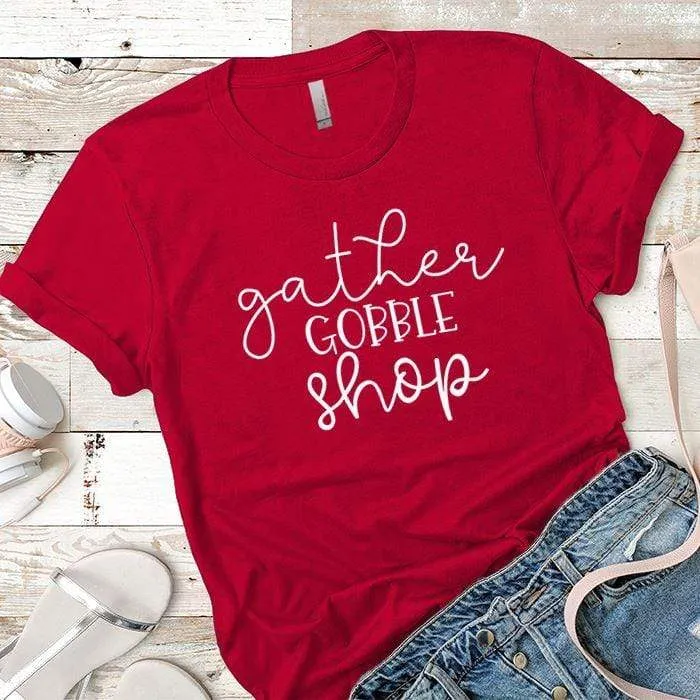 Gather Gobble Shop Premium Tees
