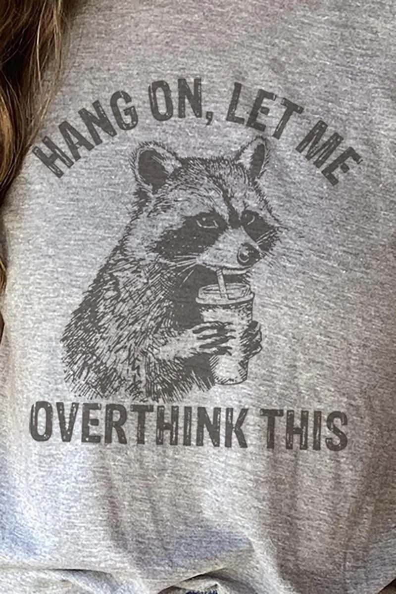 Hang On Let Me Overthink This Unisex Poly-Rich Blend Tee