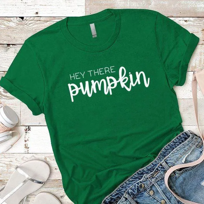 Hello There Pumpkin Premium Tees