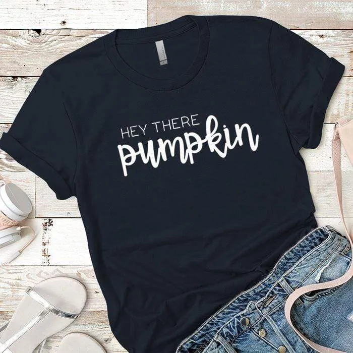 Hello There Pumpkin Premium Tees