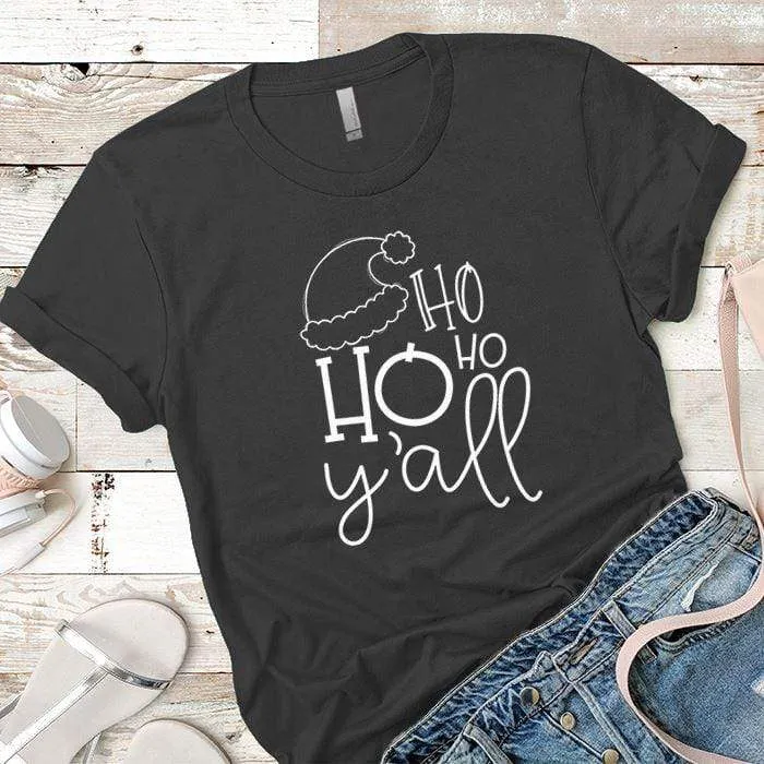 HoHoHo Yall Premium Tees