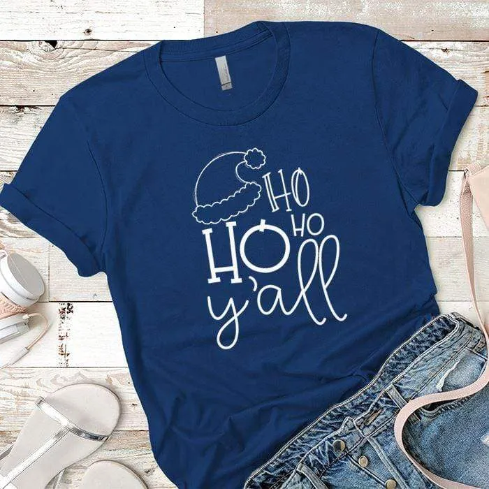 HoHoHo Yall Premium Tees