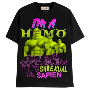 HOMO SHREXUAL