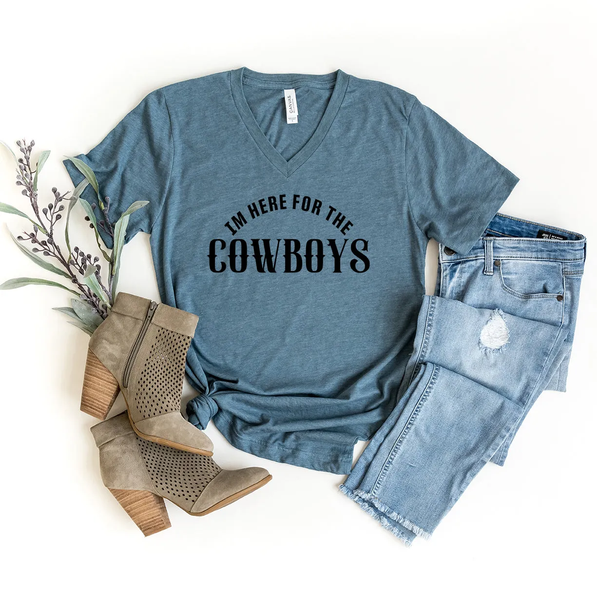 I'm Here For The Cowboys | Short Sleeve V-Neck