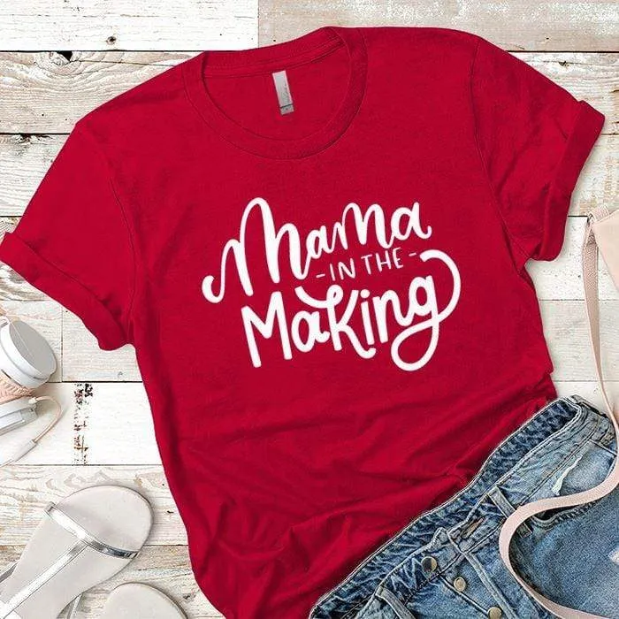 Mama In The Making Premium Tees