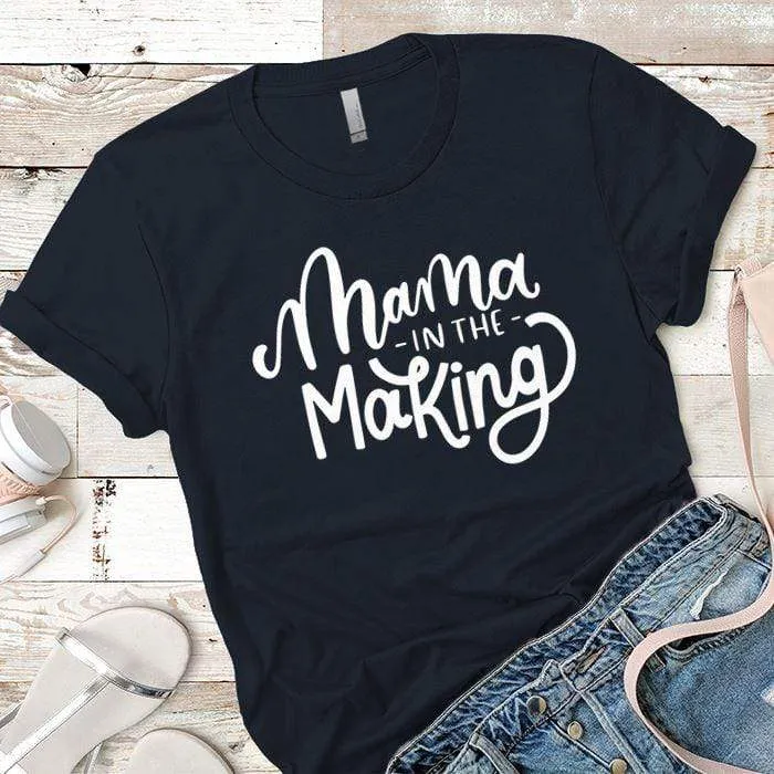 Mama In The Making Premium Tees