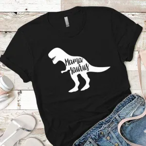 Mamasaurus Premium Tees
