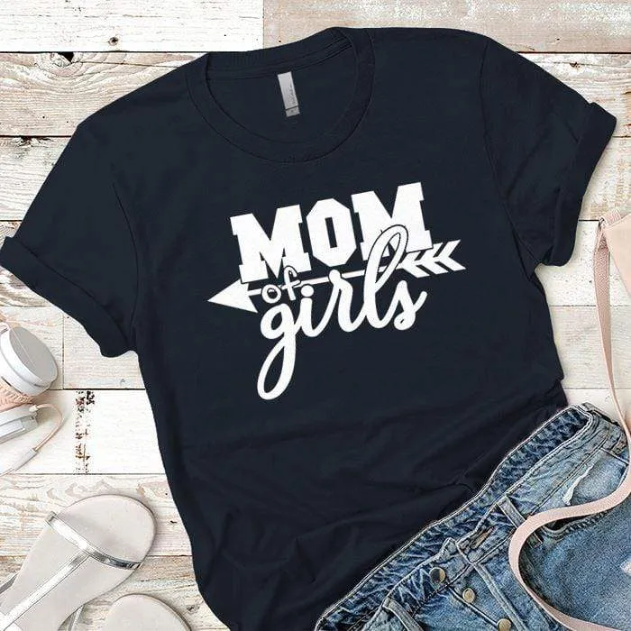 Mom Of The Girls Premium Tees