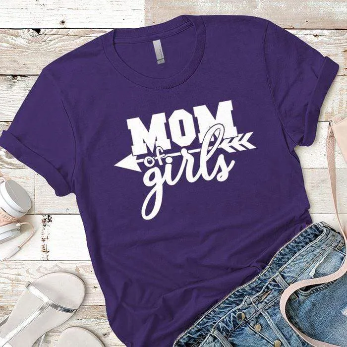 Mom Of The Girls Premium Tees