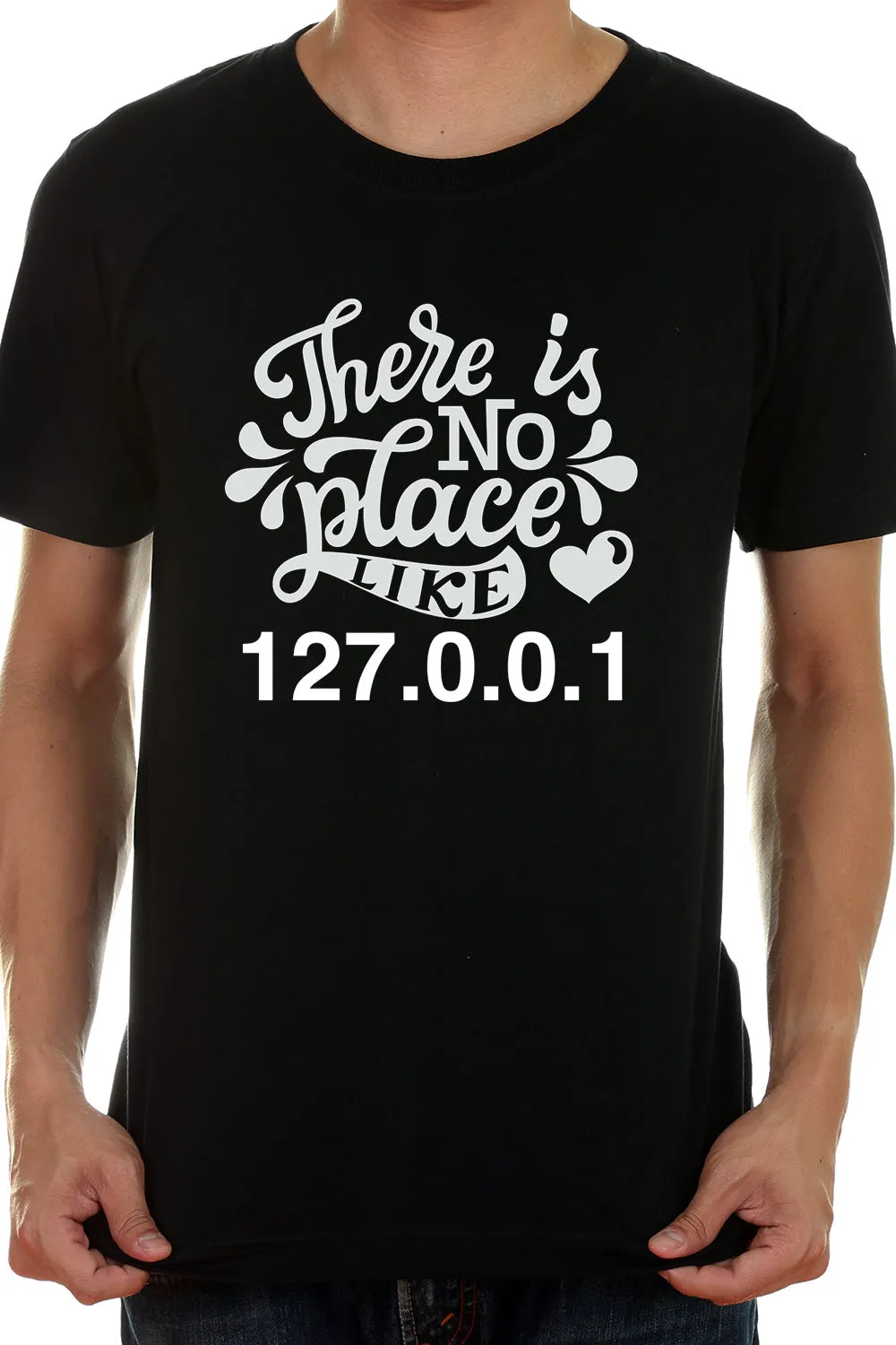 No Place like Home or 127.0.0.1 as coders and developers would say - Casual Black Tee