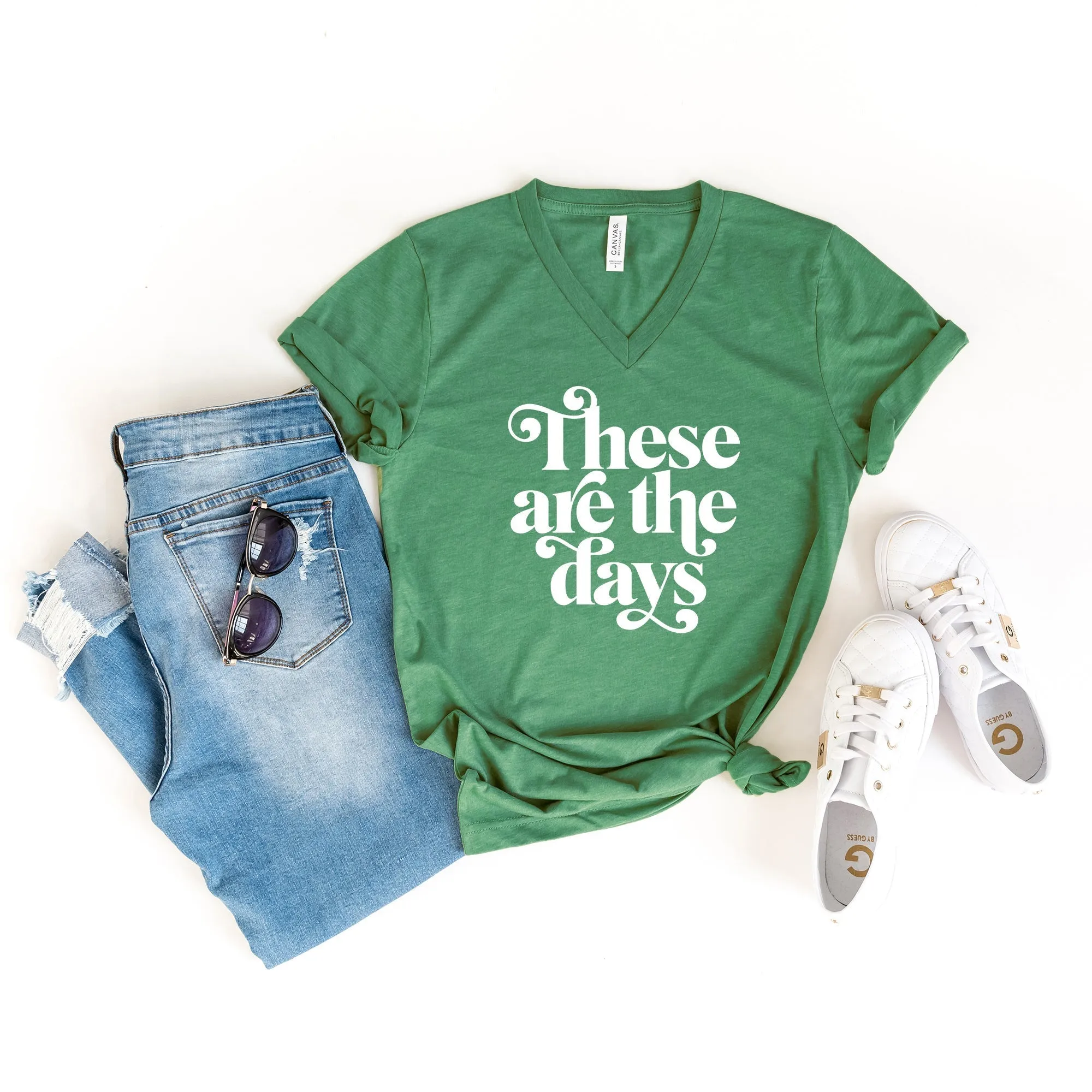 These are the Days | Short Sleeve V-Neck
